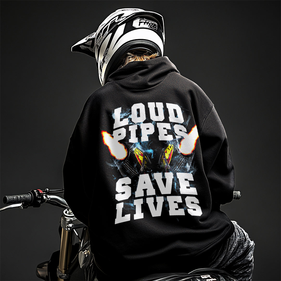 Loud Pipes Save Lives Oversize Hoodie
