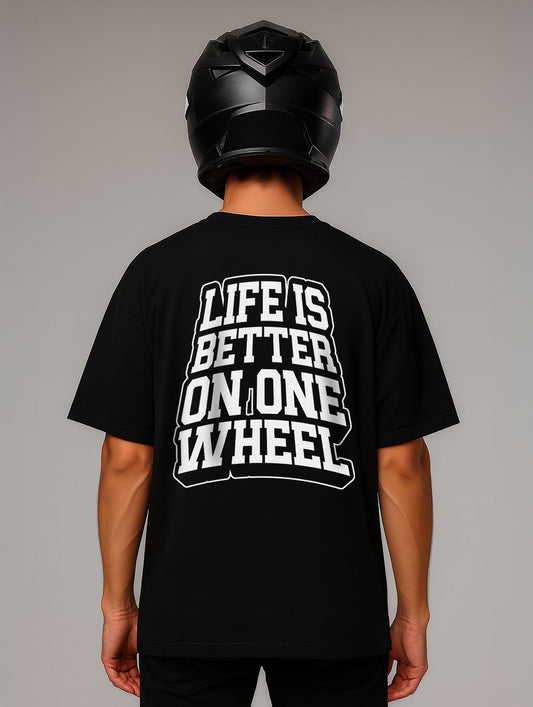 Life Is Better On One Wheel Oversize Fit Shirt