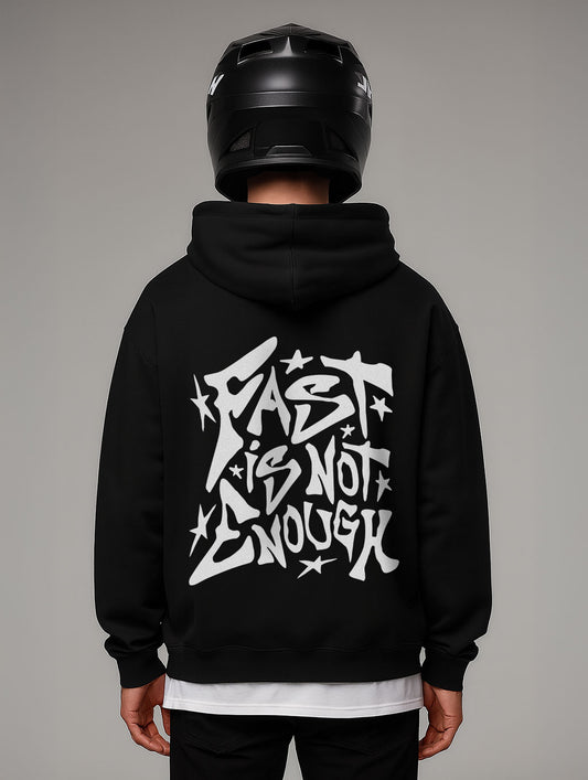 Oversize Hoodie "Fast is not enough"
